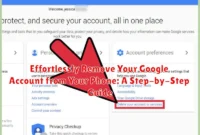 Effortlessly Remove Your Google Account from Your Phone: A Step-by-Step Guide