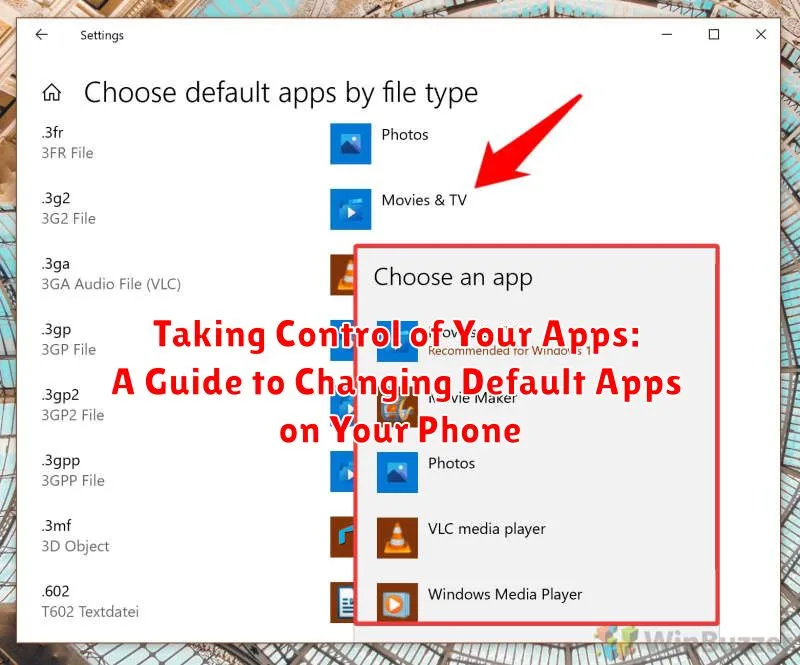 Taking Control of Your Apps: A Guide to Changing Default Apps on Your Phone